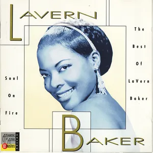 Soul on fire : the best of LaVern Baker